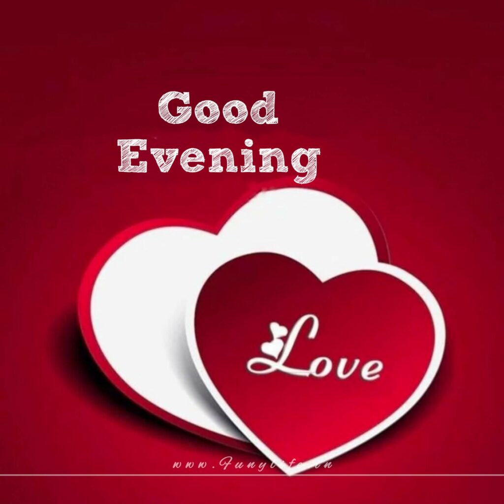 NEW Good Evening Images 2023
