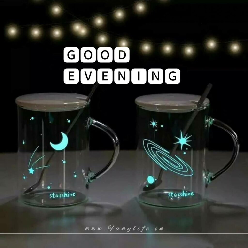 Good Evening Images
