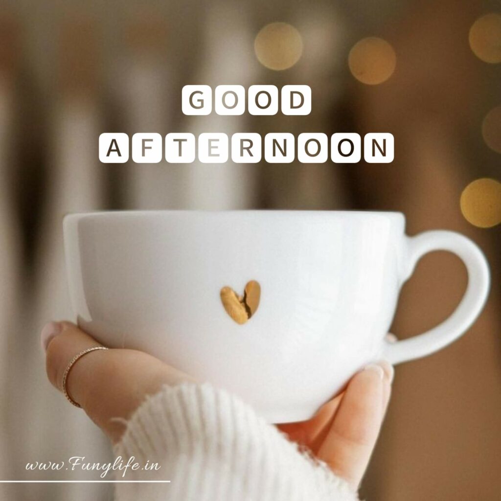 Beautiful Good Afternoon Images HD